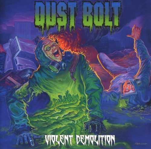 Dust Bolt - Violent Demolition